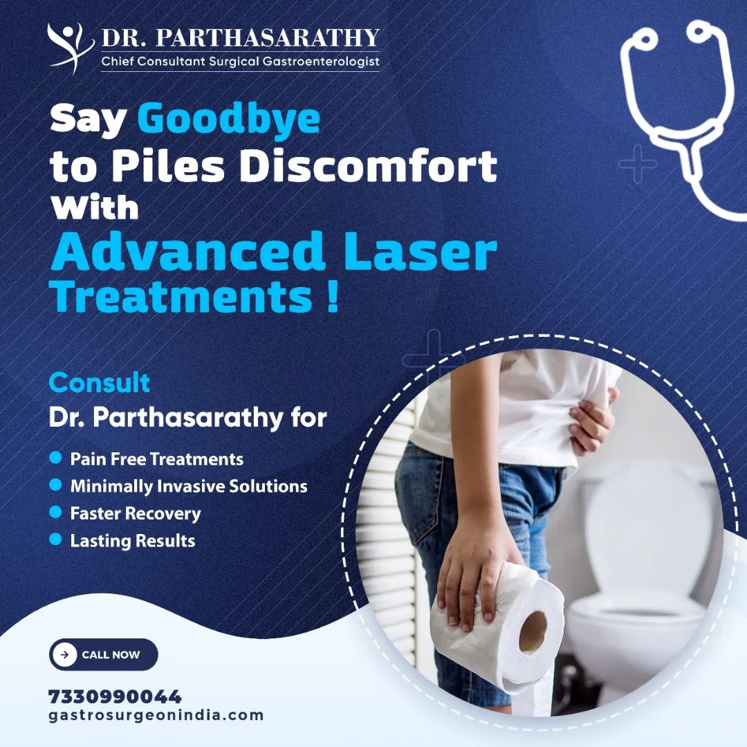 Advanced Painless treatment for Piles